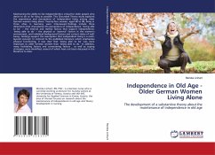 Independence in Old Age - Older German Women Living Alone