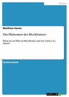 Das Phänomen des Blockbusters - Starte, Matthias