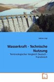 Wasserkraft - Technische Nutzung