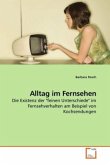 Alltag im Fernsehen