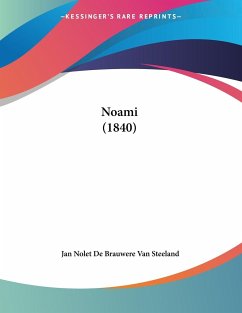 Noami (1840) - Steeland, Jan Nolet De Brauwere Van