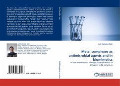 Metal complexes as antimicrobial agents and in biomimetics - Naik, Anil Damodar