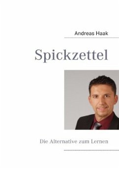 Spickzettel - Haak, Andreas