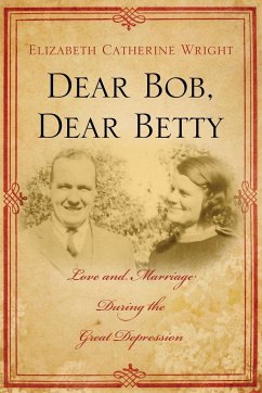 Dear Bob, Dear Betty - Wright, Elizabeth C