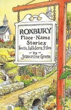 Roxbury Place-Name Stories - Jeannine Green