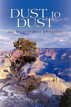 Dust to Dust - James C. Roth, C. Roth