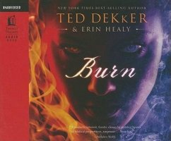 Burn - Dekker, Ted Healy, Erin