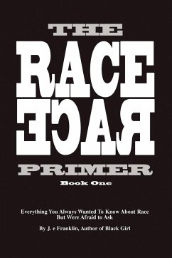 The Race Primer - Franklin, J. E.