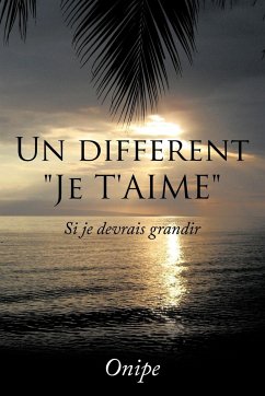 Un Different Je T'Aime