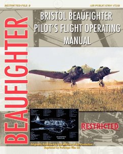 Bristol Beaufighter Pilot's Flight Operating Instructions - Aircraft Production, Minister Of