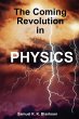 THE COMING REVOLUTION IN PHYSICS - Bild 1