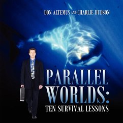 Parallel Worlds - Altemus, Don; Hudson, Charlie