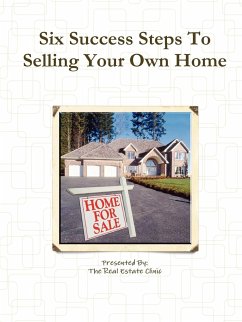 Six Success Steps To Selling Your Own Home - Parker, David