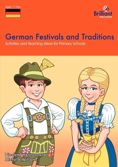 German Festivals and Traditions - Hannam, Nicolette; Williams, Michelle