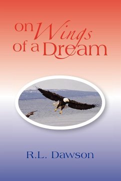 On Wings of a Dream - Dawson, R. L.