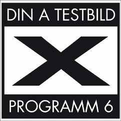 Programm 6 - Din A Testbild