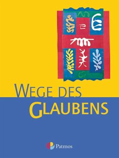 Religion Sekundarstufe I. Wege des Glaubens 7/8 - Trutwin, Werner