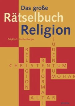 Das große Rätselbuch Religion - Kochenburger, Brigitte E.