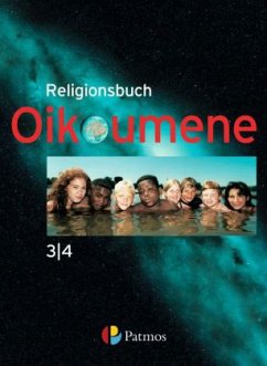 3./4. Schuljahr / Religionsbuch Oikoumene, Neuausgabe