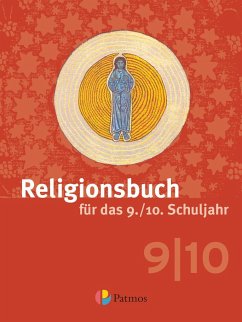 Religionsbuch für das 9./10. Schuljahr - Neuausgabe