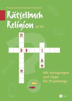 Rätselbuch Religion 9/10 - Schneider, Karl-Hermann;Schneider, Renate