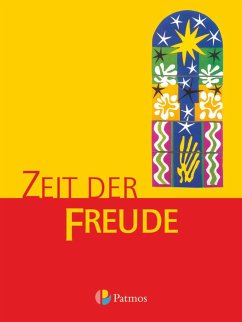 Religion Sekundarstufe I. Zeit der Freude. 5/6 - Trutwin, Werner