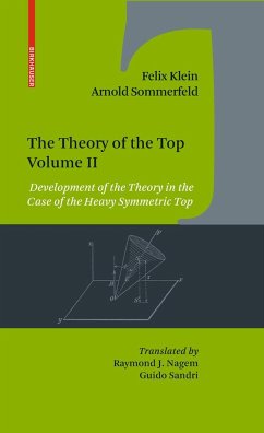 The Theory of the Top. Volume II - Klein, Felix;Sommerfeld, Arnold
