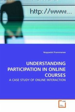 UNDERSTANDING PARTICIPATION IN ONLINE COURSES - Prammanee, Noppadol