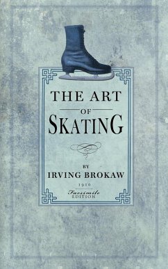 Art of Skating - Brokaw, Irving