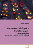 Concurrent Multipath Transferring in IP Networks