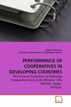 PERFORMANCE OF COOPERATIVES IN DEVELOPING COUNTRIES PERFORMANCE OF COOPERATIVES IN DEVELOPING COUNTRIES