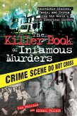 The Killer Book of Infamous Murders