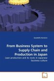 From Business System to Supply Chain and Production in Japan