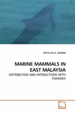 MARINE MAMMALS IN EAST MALAYSIA - JAAMAN, SAIFULLAH A.