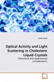 Optical Activity and Light Scattering in Cholesteric Liquid Crystals