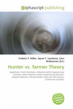 Hunter vs. farmer Theory