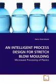AN INTELLIGENT PROCESS DESIGN FOR STRETCH BLOW MOULDING