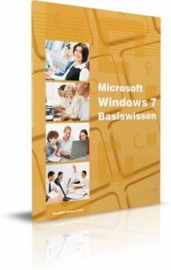 Microsoft Windows 7 Basiswissen - Baumeister, Inge