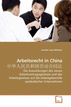 Arbeitsrecht in China - Williams, Jennifer Joan