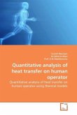 Quantitative analysis of heat transfer on human operator