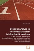 Dropout Analyse in Nordwestschweizer Leichtathletik Vereinen
