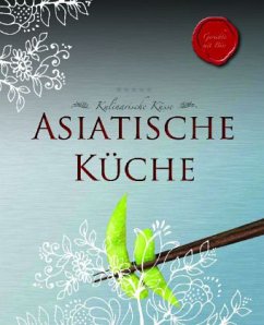 Cover Kulinarische Küsse, Asiatische Küche
