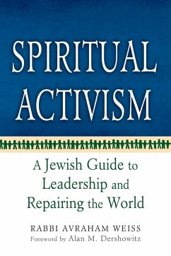 Spiritual Activism - Weiss, Rabbi Avraham