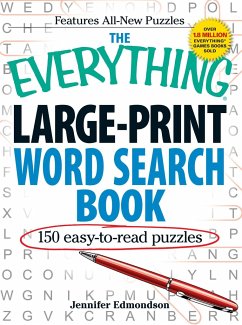 The Everything Large-Print Word Search Book: 150 Easy-To-Read Puzzles - Edmondson, Jennifer