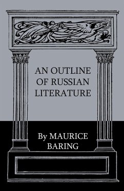 An Outline Of Russian Literature - Baring, Maurice