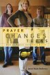 Prayer Changes Teens - Bild 1