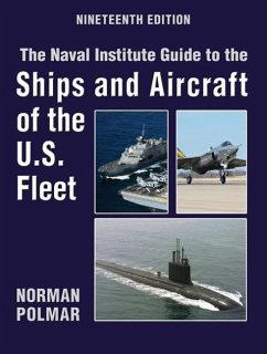 The Naval Institute Guide to Ships and Aircraft of U.S - Polmar, Norman