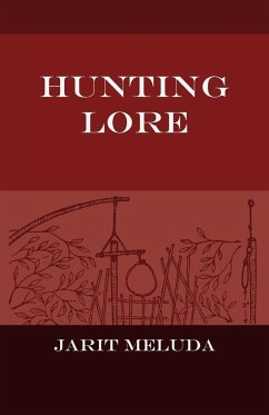 Hunting Lore - Meluda, Jarit