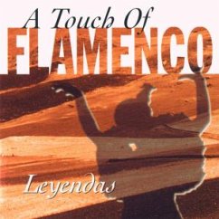 Leyendas - A Touch Of Flamenco