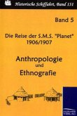 Die Reise der S.M.S. &quote;Planet&quote; 1906/1907